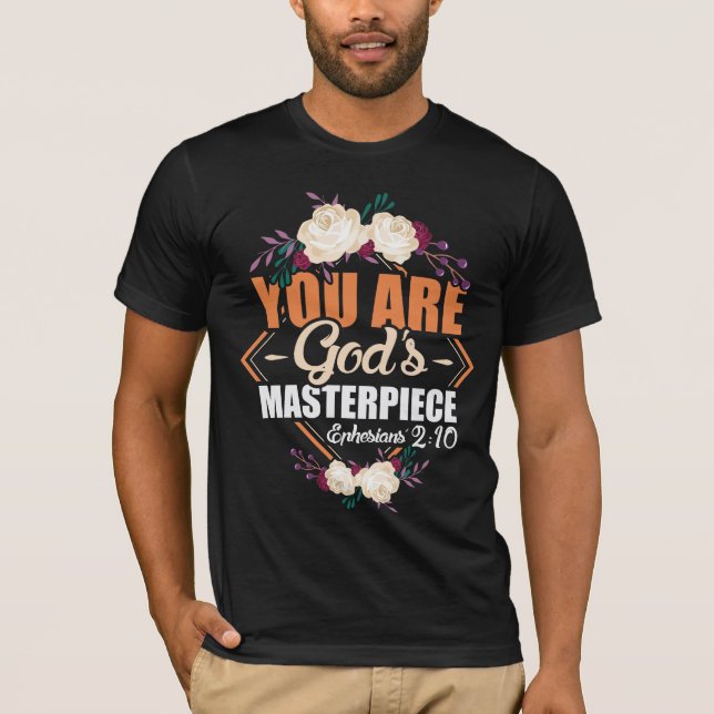 Gottes Meisterwerk Ephesianer 2:10 Bibelverse T-Shirt (Vorderseite)