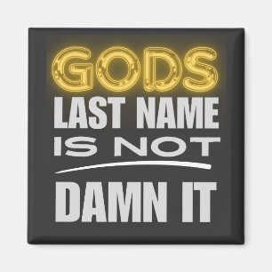 Gottes Nachname Funny Glaube Magnet