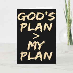 Gottes Plan > Mein Plan Lustige Christen Karte