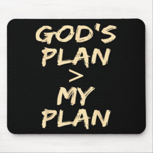 Gottes Plan > Mein Plan Lustige Christen Mousepad