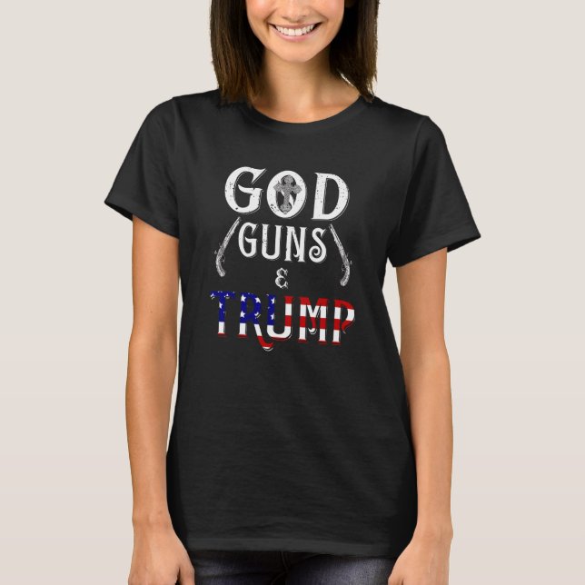 Gottes Waffen und Trump-Shirt für Männer und Fraue T-Shirt (Vorderseite)