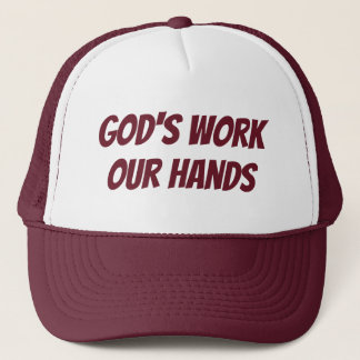Gottes Werk Unsere Hände  Truckerkappe