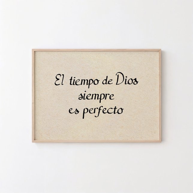 Gottes Zeit ist immer perfekt Poster (Arte Cristiano - El tiempo de Dios siempre es perfecto)