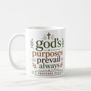 Gottes Zwecke setzen sich immer durch Biblische In Kaffeetasse
