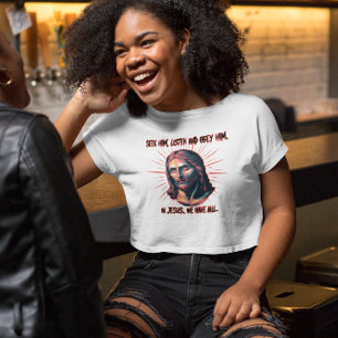 Göttliche Anleitung: Seek, hör, gehorchen T-Shirt