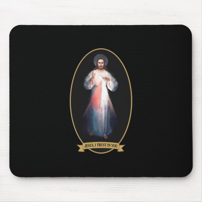 Göttliche Barmherzigkeit, Jesus, ich vertraue dir Mousepad (Vorne)
