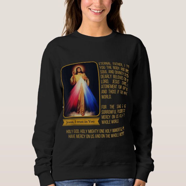 Göttliche Barmherzigkeit Jesus Image Kaplet Novena Sweatshirt (Vorderseite)