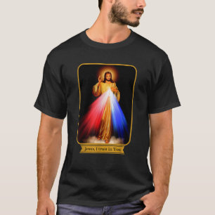 Göttliche Barmherzigkeit Jesus vertraue ich dir ka T-Shirt