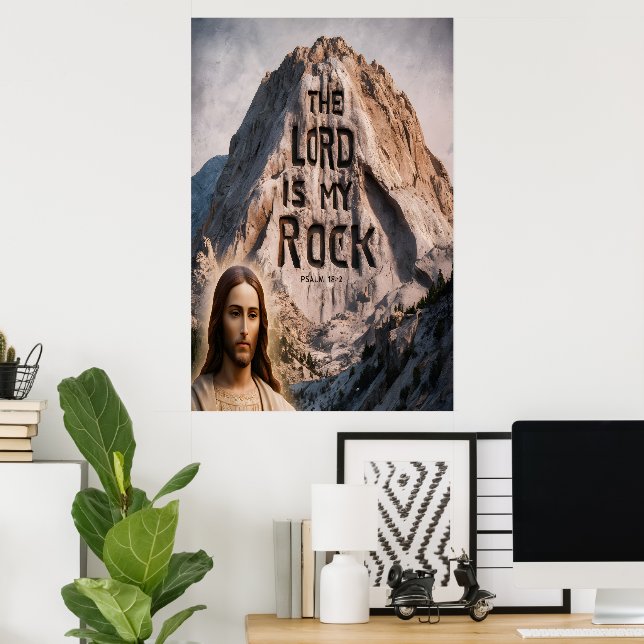 Göttliche Offenbarung: Der Herr ist mein Gestein Poster (Heimbüro)
