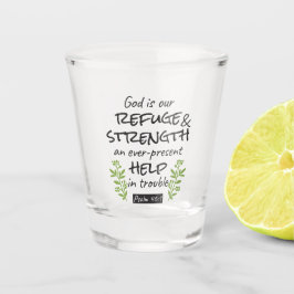 Göttliche Zuflucht - Psalm 46:1 für spirituellen K Schnapsglas