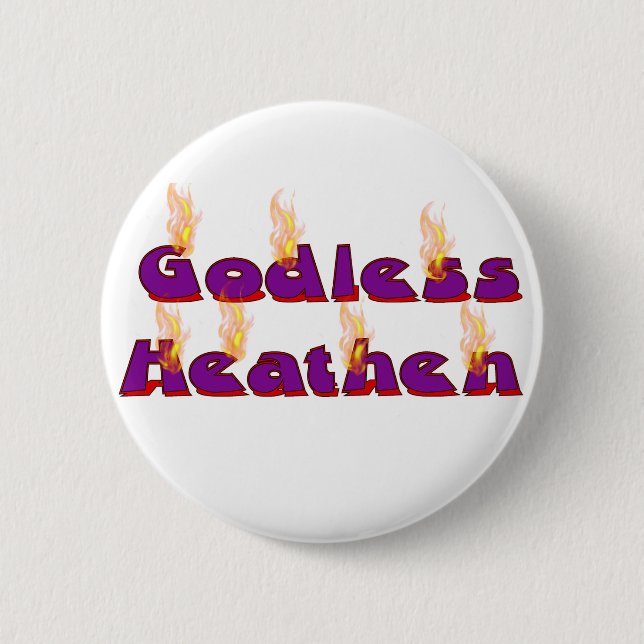 Gottloses heidnisches button (Vorderseite)