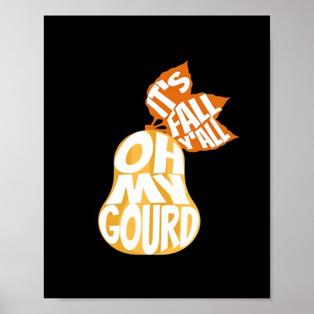 Gourd It's Fall Y’all Funny Retro Fall Pun Poster (Vorne)