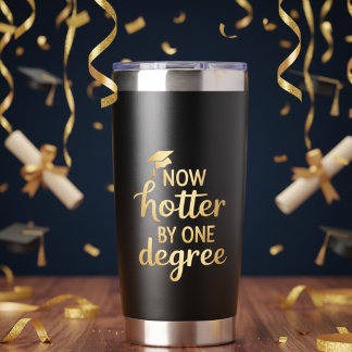 Gourde Isotherme Graduation Gifts Now Hotter By One Degree Friends 