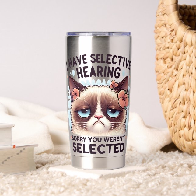 Gourde Isotherme I Have Selective Hearing Funny Cat Lover Gift  (Salon (pivotée))