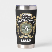 N sous-estimez jamais le pouvoir d'un ADAMS