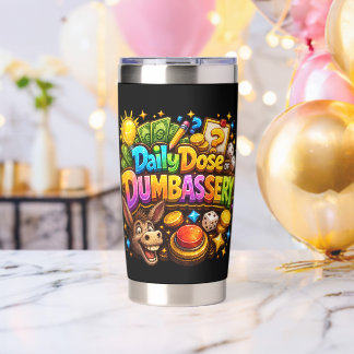 Gourde Isotherme Tasse Thermique Dose Quotidienne de Bêtise