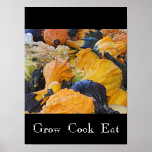 Gourds Grow Cook Eat Poster