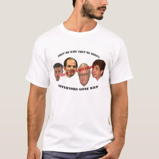 Gouverneure außer Rand und Band T-Shirt