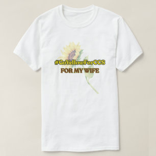 #GoYellowForCCS - Ehefrau-Hemd T-Shirt