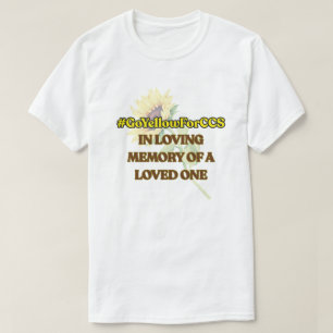#GoYellowForCCS - in Love Memory T-Shirt
