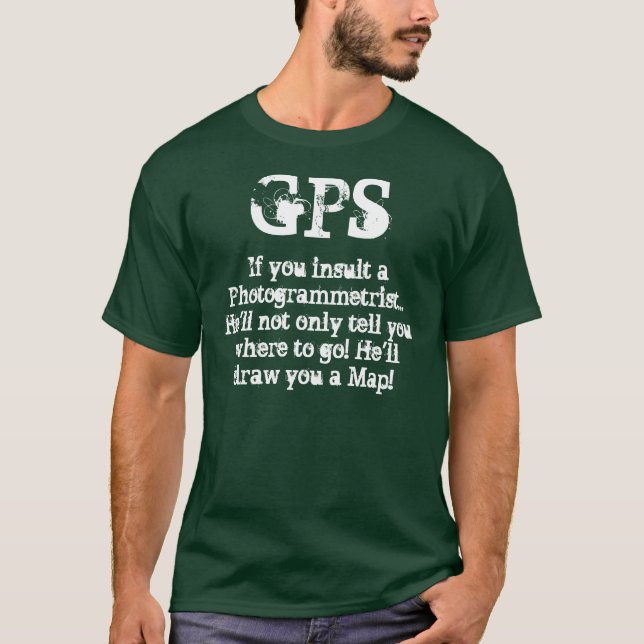 GPS "Global Positioning System" T-Shirt (Vorderseite)