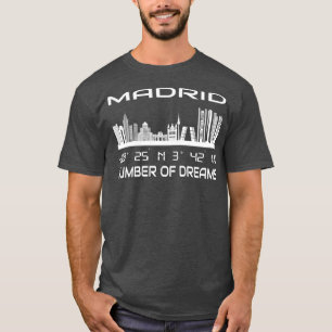 GPS koordiniert City Madrid Skyline Dream City T-Shirt