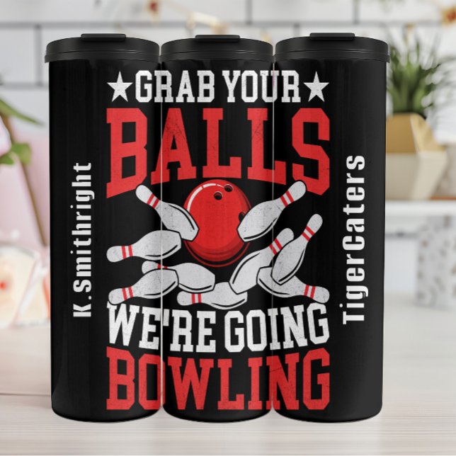 Grab deine Balls Bowling Thermosbecher (Von Creator hochgeladen)