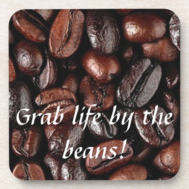 Grab Life by Beans Coffee Untersetzer Set heiß (Vorderseite)