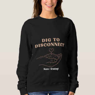 Grab um zur Ruhe zu kommen: Mindfulness- und Erdun Sweatshirt