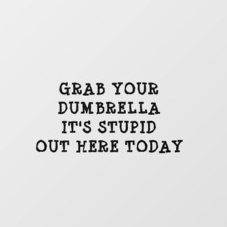 Grab Your Dumbrella Car  Fensteraufkleber