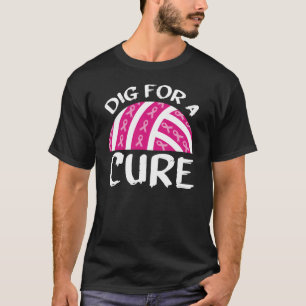 Grabe Für Eine Heilung Volleyball Oktober Brustkre T-Shirt