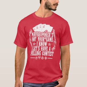 Grabstein Doc Holiday Vielleicht Poker nicht Ihr S T-Shirt
