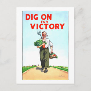 "Grabt weiter für den Sieg" Vintage Kriegsgartenba Postkarte