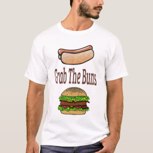GrabTheBuns T-Shirt