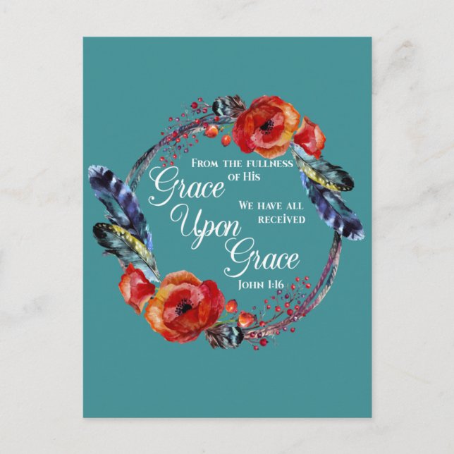 Grace Auf Grace Johannes 1:16 Schrift Postkarte (Vorderseite)