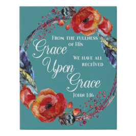 Grace auf Grace John 1:16 Bibelverse Künstlicher Leinwanddruck
