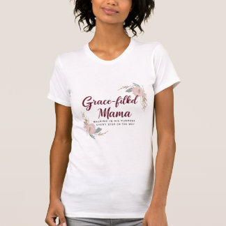 Grace-gefüllte Mama - Eleganter Christlicher T - S T-Shirt