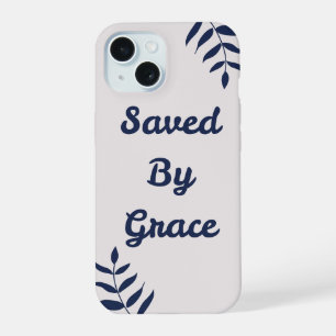 "grace Gerettet" IPhone 15 Telefongehäuse Hülle