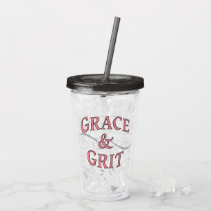 Grace & Grit für die harte Dame Acryltrinkbecher