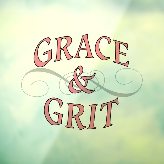 Grace & Grit für die harte Dame Fensteraufkleber (Blatt 3)