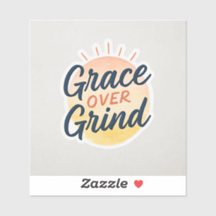 Grace Over Grind - FaithFuel Vinyl Sticker   Inspi