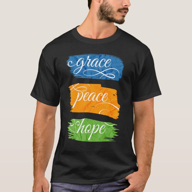 Grace Peace Hope T-Shirt (Vorderseite)