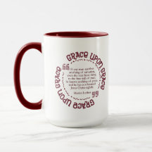 "Grâce sur la grâce" 15 onces. Tasse (rouge foncé)