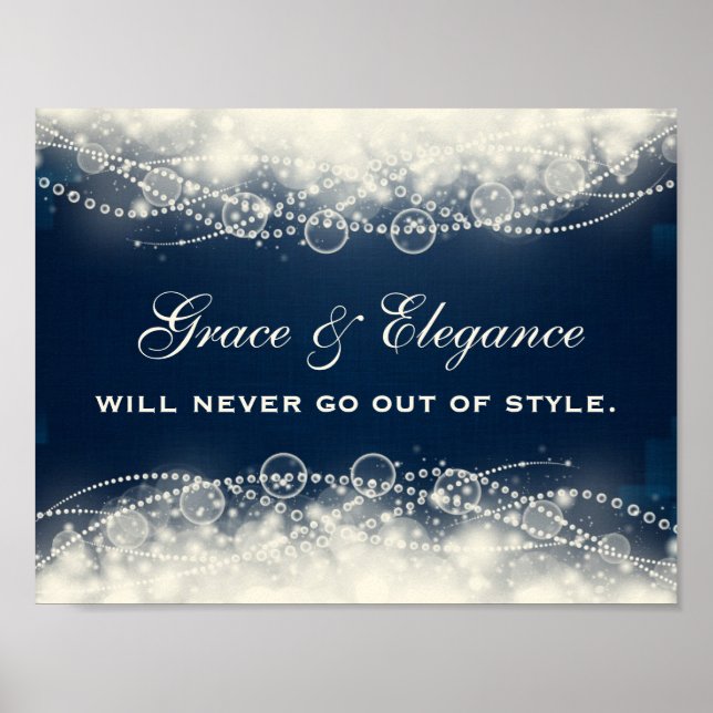Grace und Eleganz werden nie außer Mode kommen Poster (Vorne)