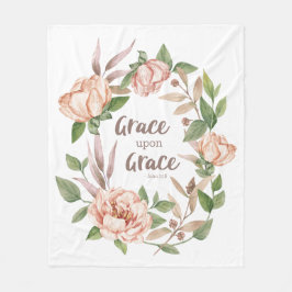Grace Upon Grace - John 1:16 - Bloral Fleecedecke