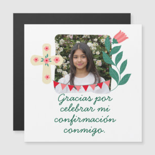 Gracias por Celebrar Mi Confirmación con Foto Magneteinladung