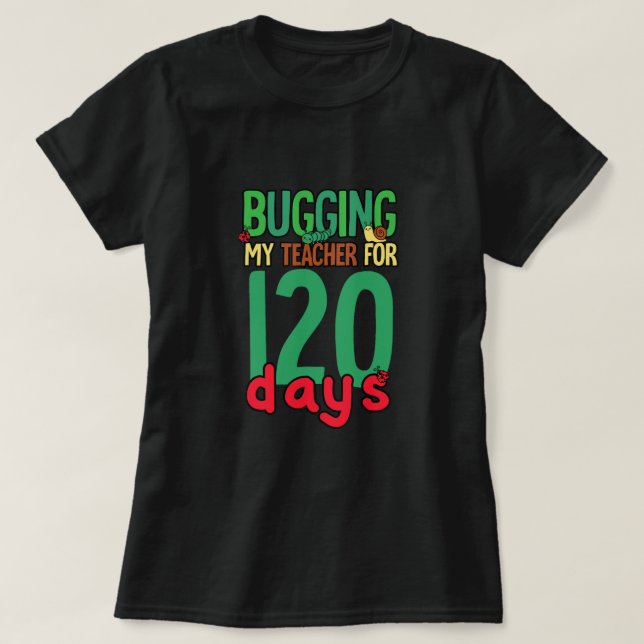 Grad 120 Schultage T-Shirt (Design vorne)