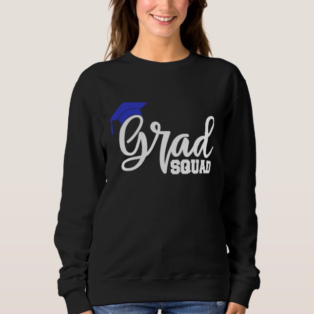 Grad Squad Graduation 2023 Sweatshirt (Vorderseite)
