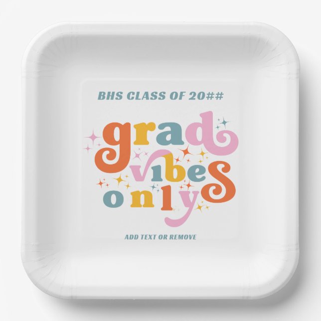 Grad vibes only grade party class of 2024 pappteller (Vorderseite)