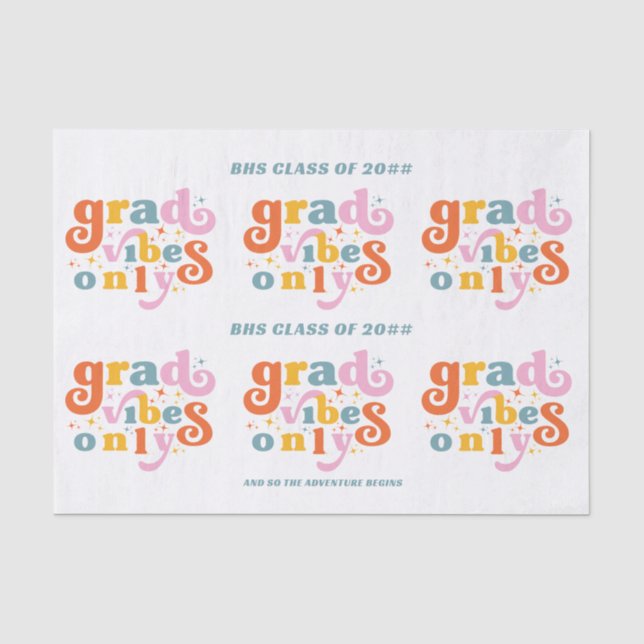 Grad vibes only grade party class of 2024 seidenpapier (Vorderseite)